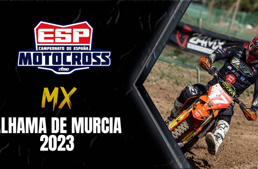 Campeonato de España de Motocross. Alhama de Murcia 2023